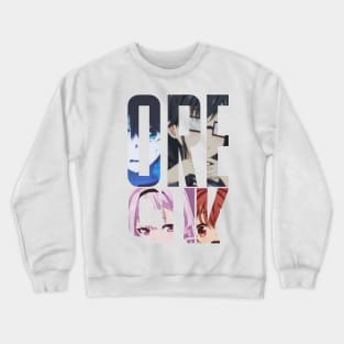 Oresuki - Are You The Only One Who Loves Me? Crewneck Sweatshirt